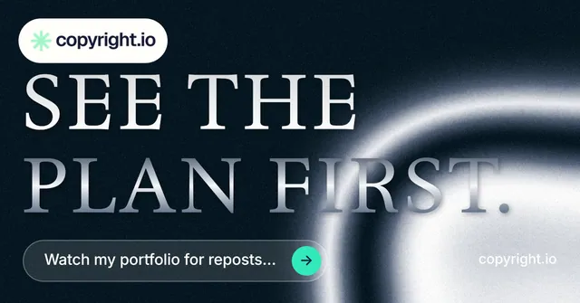 Social ad for copyright.io: "See the plan first." Agentic glass style, poster layout, dark palette in black, white, grey.