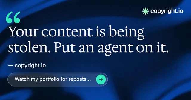 Social ad for copyright.io: "Find your reposted work." Agentic glass style, quote layout, dark palette in blue, black.
