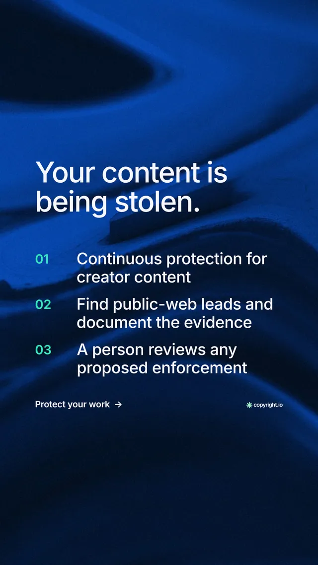 Instagram story for copyright.io: "Your content is being stolen." Minimal luxury style, numbered layout, dark palette in black, blue.