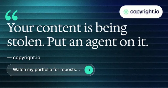 Social ad for copyright.io: "Protect your work." Agentic glass style, quote layout, dark palette in blue, black, teal.
