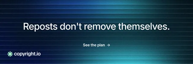 X header for copyright.io: "Reposts don't remove themselves." Minimal luxury style, centred layout, dark palette in blue, black, teal.