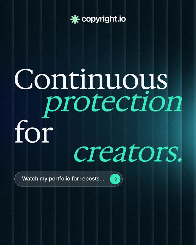 Instagram portrait post for copyright.io: "Continuous protection for creators." Agentic glass style, stacked layout, dark palette in black, teal.
