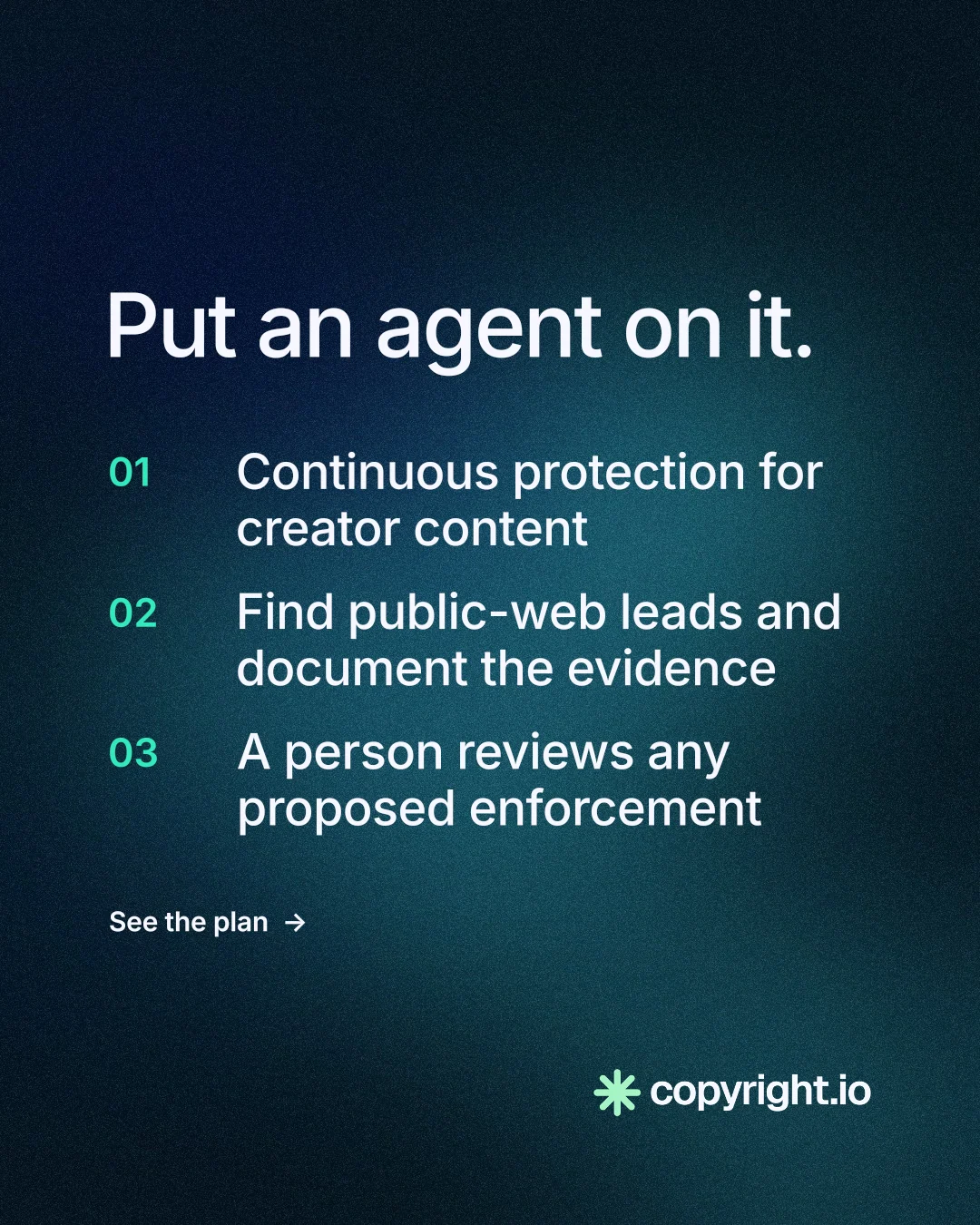 Instagram portrait post for copyright.io: "Put an agent on it." Minimal luxury style, numbered layout, dark palette in blue, black.