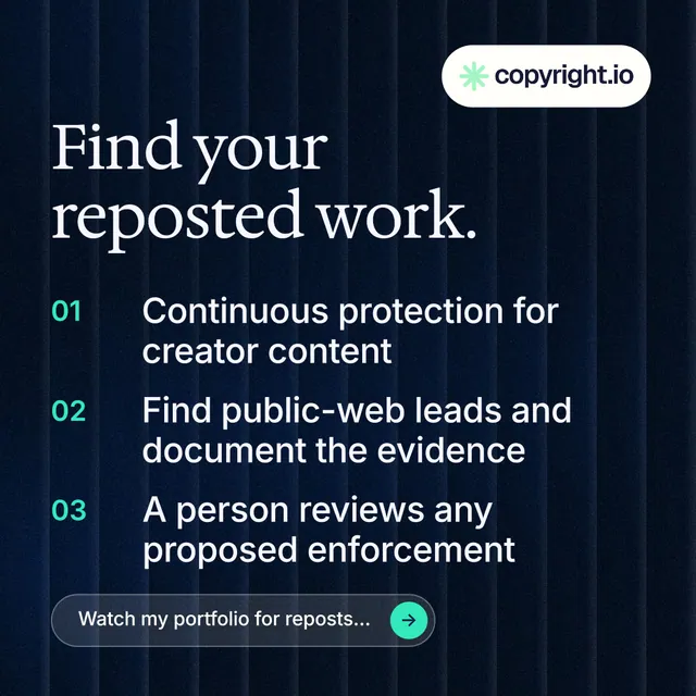 Instagram post for copyright.io: "Find your reposted work." Agentic glass style, numbered layout, dark palette in black, grey.