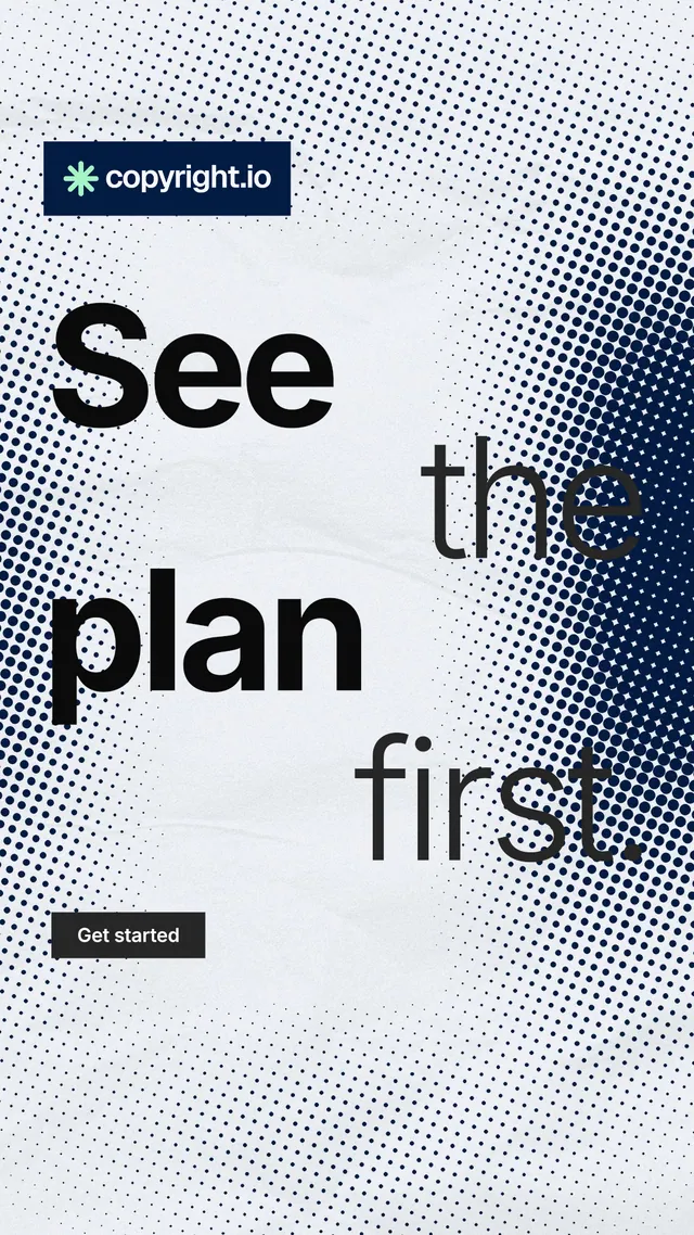Instagram story for copyright.io: "See the plan first." Swiss style, stacked layout, light palette in white, grey.