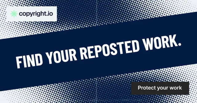 Social ad for copyright.io: "Find your reposted work." Retro print style, diagonal layout, dark palette in blue, grey.