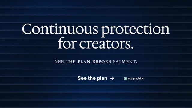 Landscape graphic for copyright.io: "Continuous protection for creators." Minimal luxury style, smallcaps layout, dark palette in black, blue.