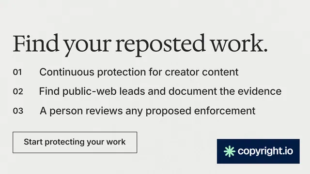 Landscape graphic for copyright.io: "Find your reposted work." Editorial style, numbered layout, light palette in white, grey.
