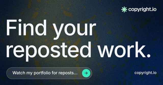 Social ad for copyright.io: "Find your reposted work." Agentic glass style, poster layout, dark palette in black, blue, grey.