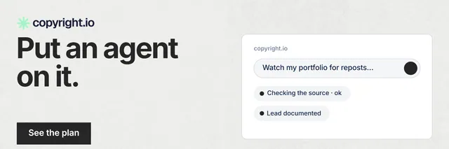 X header for copyright.io: "Put an agent on it." Swiss style, bottom layout, light palette in white, grey.