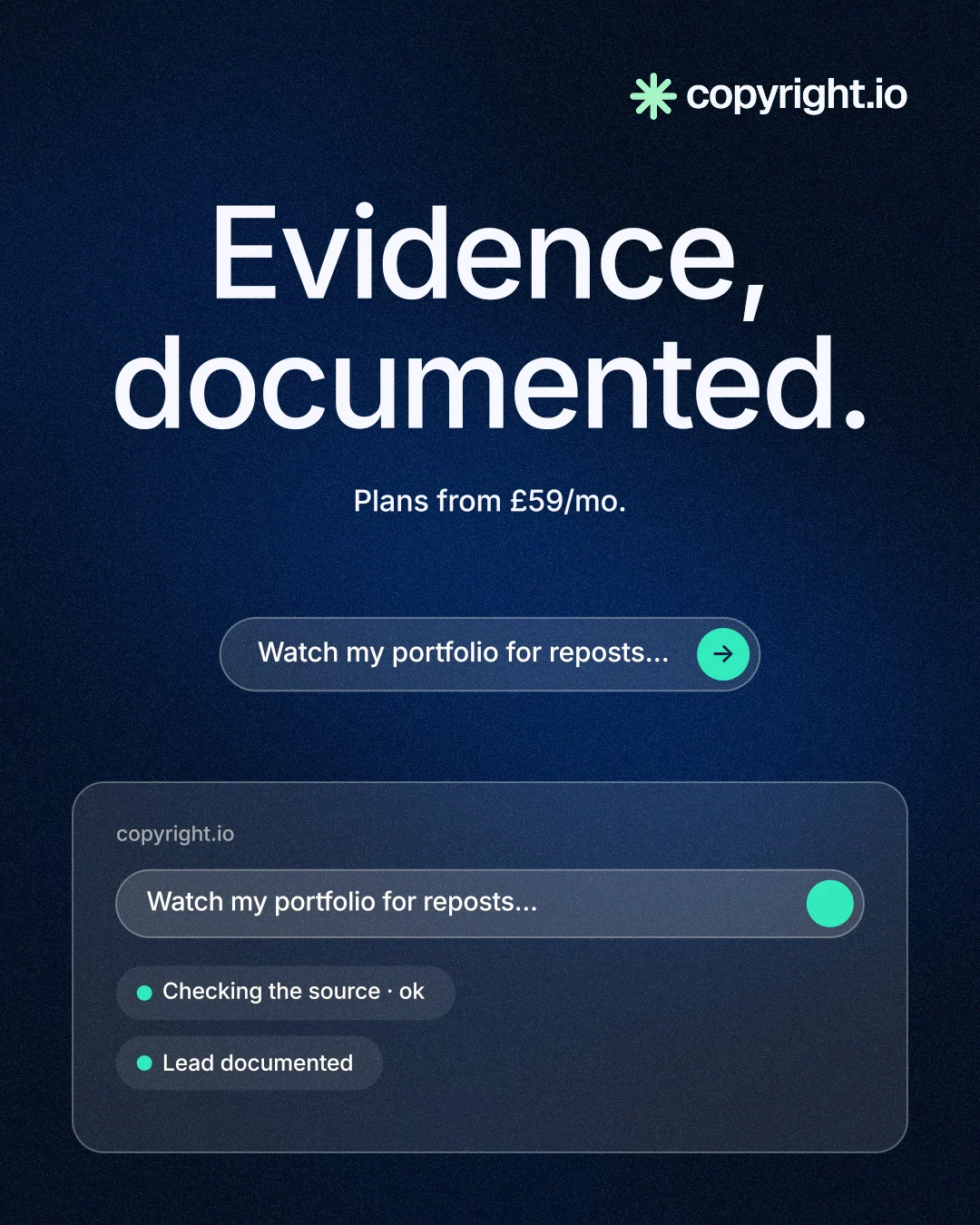 Instagram portrait post for copyright.io: "Evidence, documented." Agentic glass style, centred layout, dark palette in blue, black, grey.