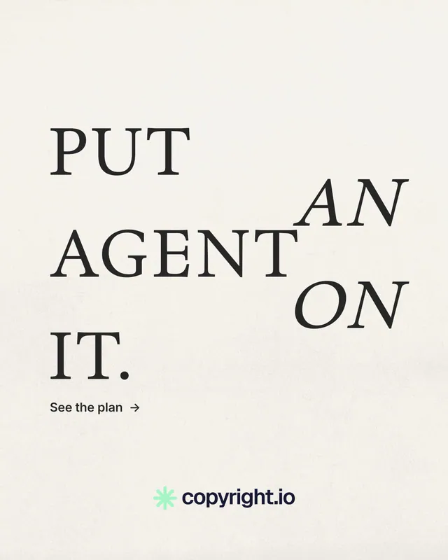 Instagram portrait post for copyright.io: "Put an agent on it." Minimal luxury style, stacked layout, light palette in white.