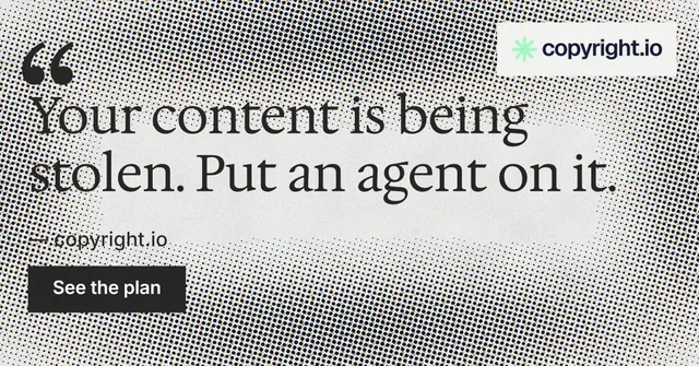 Social ad for copyright.io: "Put an agent on it." Swiss style, quote layout, light palette in white, grey.