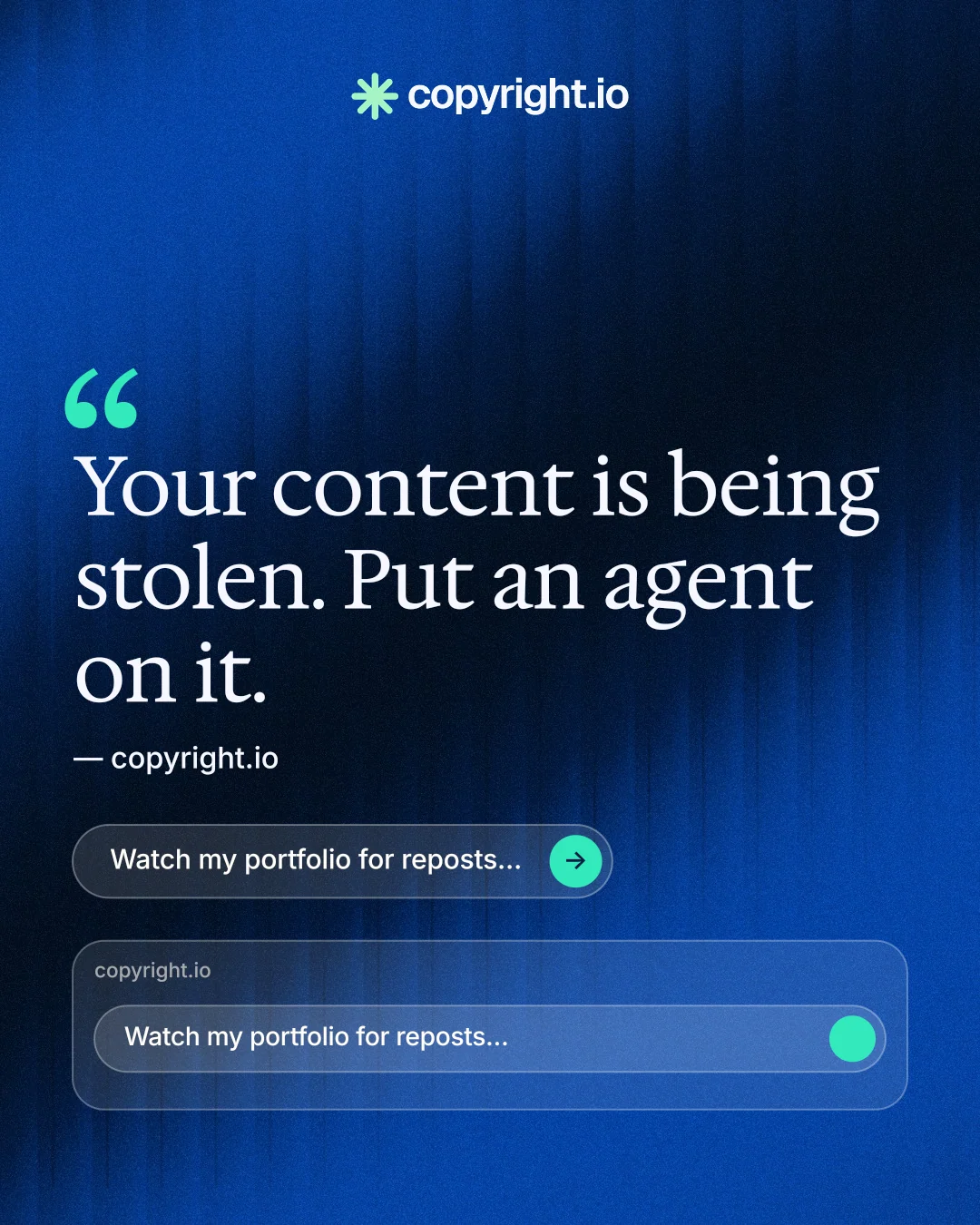 Instagram portrait post for copyright.io: "Reposts don't remove themselves." Agentic glass style, quote layout, dark palette in black, blue.