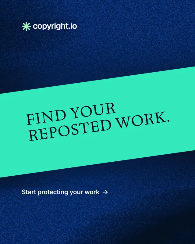 Instagram portrait post for copyright.io: "Find your reposted work." Minimal luxury style, diagonal layout, dark palette in blue, teal.
