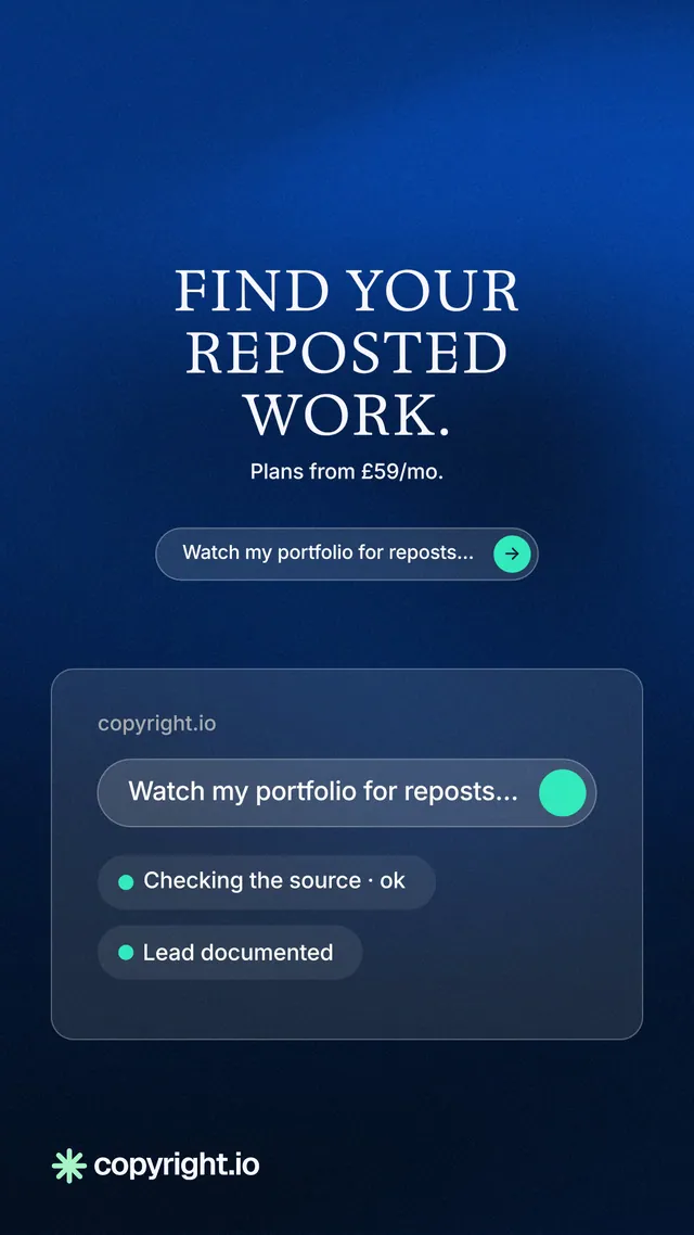 Instagram story for copyright.io: "Find your reposted work." Agentic glass style, centred layout, dark palette in blue, black.