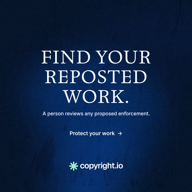 Instagram post for copyright.io: "Find your reposted work." Minimal luxury style, centred layout, dark palette in black, blue.