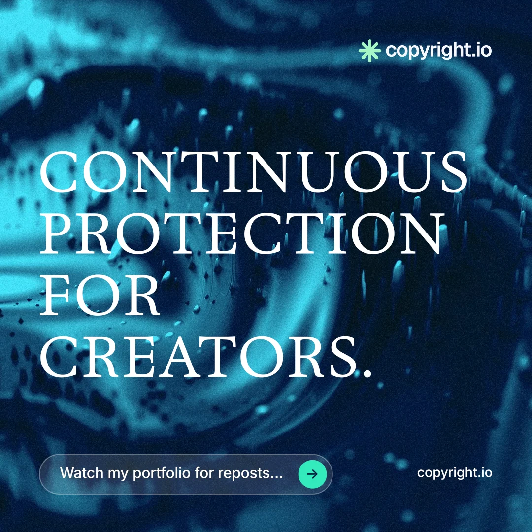 Instagram post for copyright.io: "Continuous protection for creators." Agentic glass style, poster layout, dark palette in blue, teal, black.