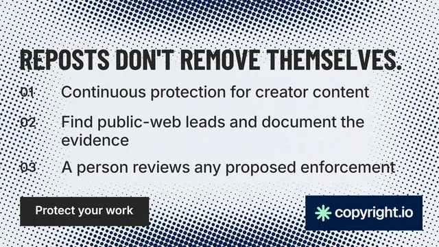 Landscape graphic for copyright.io: "Reposts don't remove themselves." Retro print style, numbered layout, light palette in white, grey.
