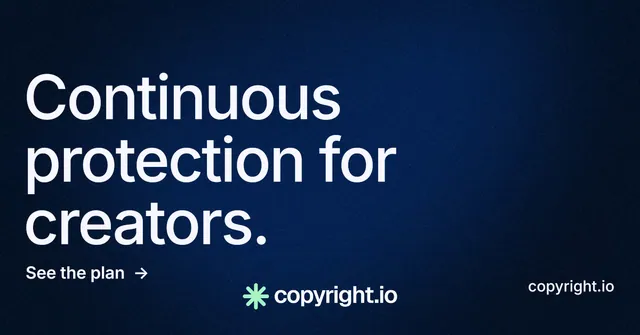 Social ad for copyright.io: "Continuous protection for creators." Minimal luxury style, poster layout, dark palette in black, blue, grey.