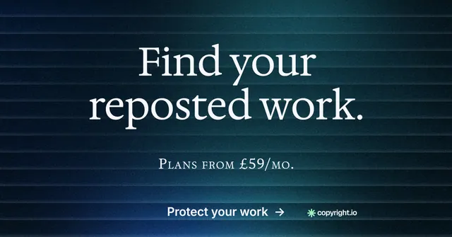 Social ad for copyright.io: "Find your reposted work." Minimal luxury style, smallcaps layout, dark palette in black, blue.