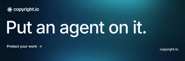 X header for copyright.io: "Put an agent on it." Minimal luxury style, poster layout, dark palette in black, blue.