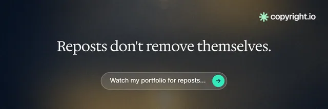 X header for copyright.io: "Reposts don't remove themselves." Agentic glass style, centred layout, dark palette in black, grey.