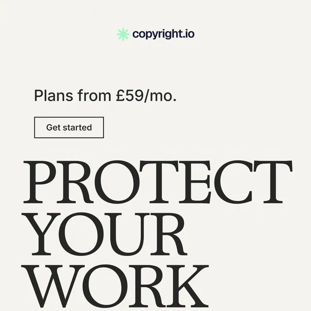 Instagram post for copyright.io: "Protect your work." Editorial style, oversized layout, light palette in white, grey, green.