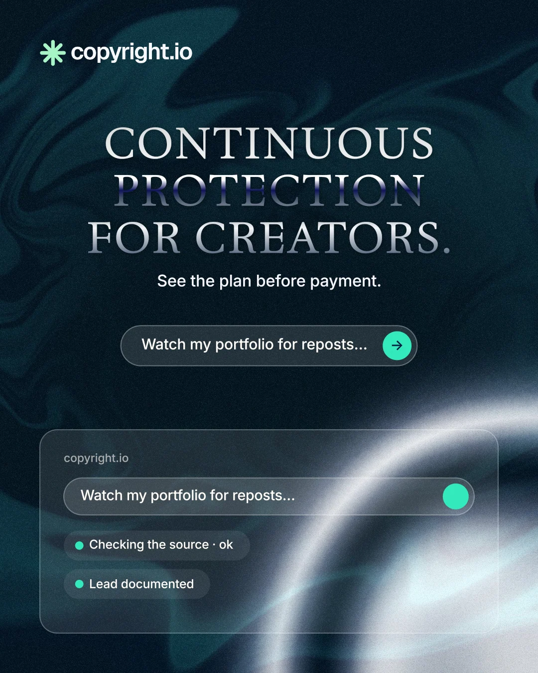 Instagram portrait post for copyright.io: "Continuous protection for creators." Agentic glass style, centred layout, dark palette in blue, black, grey.