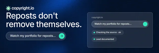 X header for copyright.io: "Reposts don't remove themselves." Agentic glass style, skeleton layout, dark palette in blue, black.