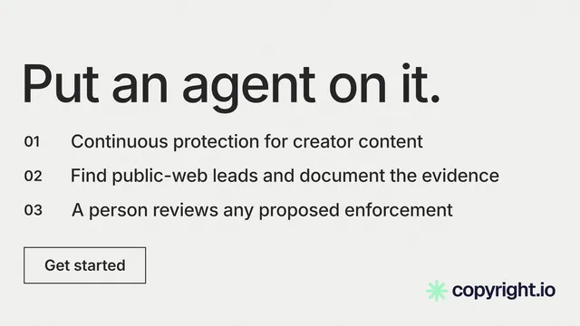 Landscape graphic for copyright.io: "Put an agent on it." Editorial style, numbered layout, light palette in white, grey.
