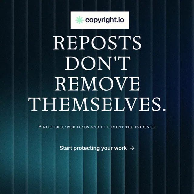 Instagram post for copyright.io: "Reposts don't remove themselves." Minimal luxury style, smallcaps layout, dark palette in blue, black, teal.