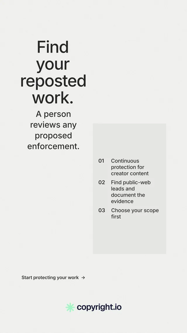 Instagram story for copyright.io: "Find your reposted work." Minimal luxury style, skeleton layout, light palette in white.