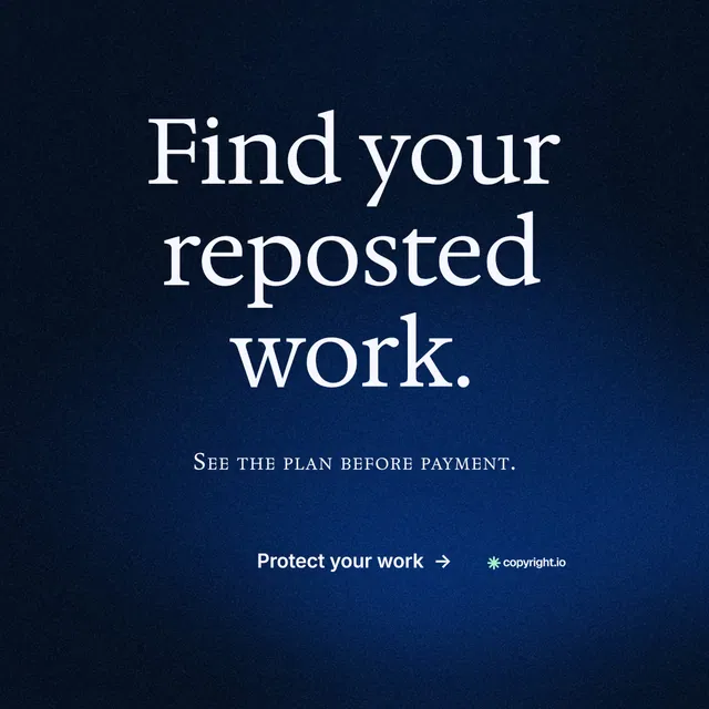 Instagram post for copyright.io: "Find your reposted work." Minimal luxury style, smallcaps layout, dark palette in blue, black.