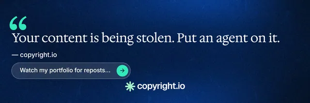 X header for copyright.io: "Continuous protection for creators." Agentic glass style, quote layout, dark palette in blue, black.