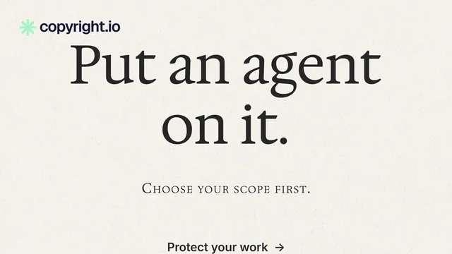 Landscape graphic for copyright.io: "Put an agent on it." Minimal luxury style, smallcaps layout, light palette in white, grey.