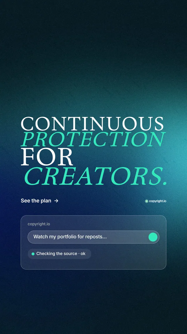 Instagram story for copyright.io: "Continuous protection for creators." Minimal luxury style, stacked layout, dark palette in black, blue, teal.