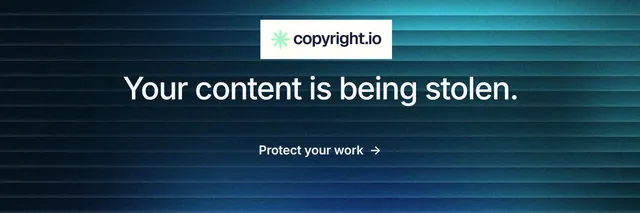X header for copyright.io: "Your content is being stolen." Minimal luxury style, centred layout, dark palette in blue, black, teal.