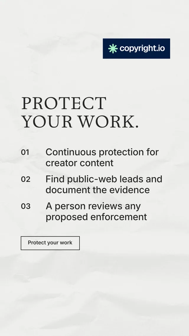 Instagram story for copyright.io: "Protect your work." Editorial style, numbered layout, light palette in white, grey.