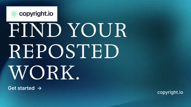 Landscape graphic for copyright.io: "Find your reposted work." Minimal luxury style, poster layout, dark palette in blue.