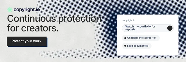 X header for copyright.io: "Continuous protection for creators." Brutalist style, skeleton layout, light palette in white, grey.