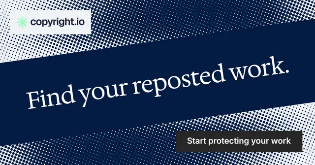 Social ad for copyright.io: "Find your reposted work." Split block style, diagonal layout, dark palette in blue, grey.