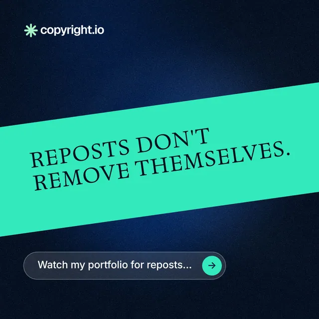 Instagram post for copyright.io: "Reposts don't remove themselves." Agentic glass style, diagonal layout, dark palette in teal, black, blue.