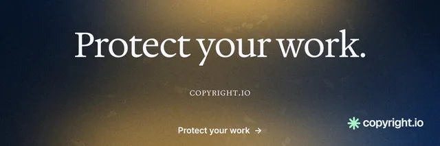 X header for copyright.io: "Protect your work." Agentic glass style, smallcaps layout, dark palette in blue, grey, black.