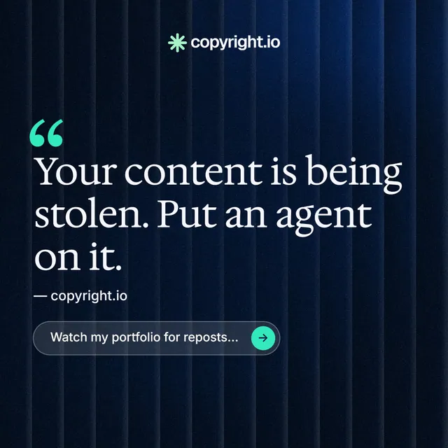 Instagram post for copyright.io: "Protect your work." Agentic glass style, quote layout, dark palette in black, blue.