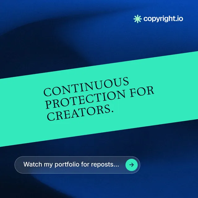 Instagram post for copyright.io: "Continuous protection for creators." Agentic glass style, diagonal layout, dark palette in blue, teal.