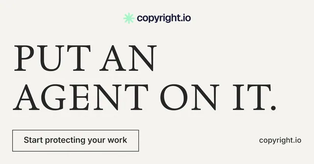 Social ad for copyright.io: "Put an agent on it." Editorial style, poster layout, light palette in white, grey, green.