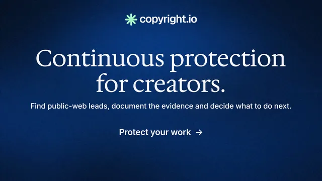 Landscape graphic for copyright.io: "Continuous protection for creators." Minimal luxury style, centred layout, dark palette in blue.