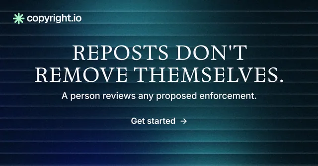 Social ad for copyright.io: "Reposts don't remove themselves." Minimal luxury style, centred layout, dark palette in black, blue, teal.