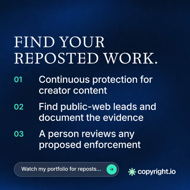 Instagram post for copyright.io: "Find your reposted work." Agentic glass style, numbered layout, dark palette in blue, black.
